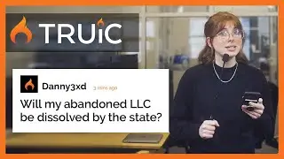 What happens if I do nothing with my LLC - TRUiC FAQ