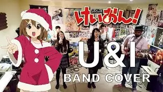 U&I - K-ON! | Band Cover