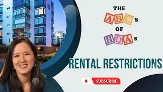 The ABCs of HOAs: Rental Restrictions