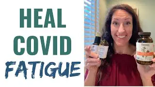 COVID NEWS:  How to Naturally Treat Chronic Fatigue Syndrome