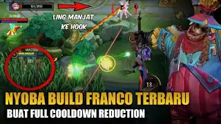 ULTI FRANCO DI NERF⁉️SANTUY KITA EXPERIMEN BUILD FULL COOLDOWN WKWK Mobile Legends