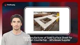 Top Manufacturer of Solid Surface Sheet for Kitchen Countertop - Wholesale Supplier