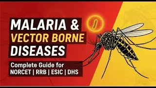 NATIONAL VECTOR BORNE DISEASE CONTROL PROGRAMME NVBDCP | COMMUNITY HEALTH NURSING | NORET,RRB,ESIC