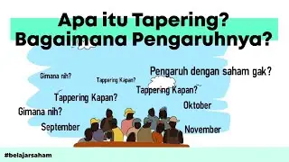 Apa itu Tapering? Bagaimana Dampak ke IHSG? Berikut Strategi Menghadapinya! | Belajar Saham