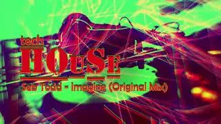 Seb Todd - Imagine (Original Mix)