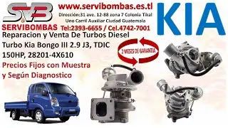 Venta de Turbo Kia Bongo III 2.9 J3, TDIC, 150HP, 28201-4X610, zona 7 Periferico Guatemala
