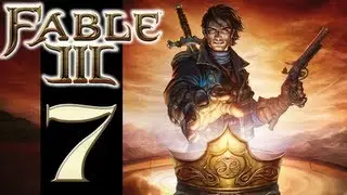 Let's Play Fable III - EP07 - Oscar Winning Performance