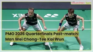 PMO 2026 Quarterfinals Post-match: Man Wei Chong-Tee Kai Wun