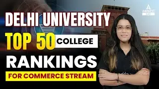 Delhi University Admission 2022 | Top 50 College Rankings for Commerce Stream | Must Watch 🔥