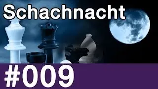 Schachnacht #009