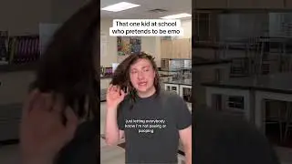 That kid who pretends to be emo #comedy #schoolcomedy #funny