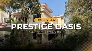 Prestige Oasis 3bhk Villa | 2710 sqft | 9901055002