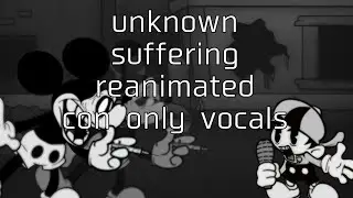 fnf wednesday infidelity unknown suffering reanimated (con only vocals sin música)