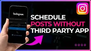 How To Schedule Instagram Posts Without Any Third Party App !