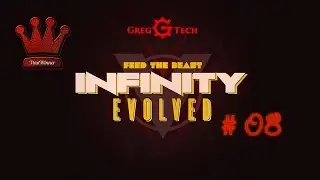 FTB Infinity Evolved + GregTech! #08 переходим в новый режим)