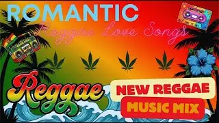 NEW REGGAE MUSIC MIX 2026💝 ROMANTIC REGGAE LOVE SONGS 💝 ALL TIME FAVORITE REGGAE SONGS 2026