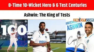 R Ashwin All Stats & Records: 8-Time 10-Wicket Haul, 6 Test Centuries - India's Crisis Man