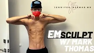 Social Media Influencer Mark Thomas' Ripped Abs; EmSculpt by LA's Top Expert , Dr. Jennifer Berman