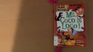 Ms. Coco Is Loco read aloud chapter 5