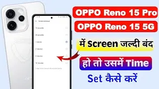 OPPO reno 15 pro auto screen off time settings | oppo reno 15 5G screen timeout out settings 