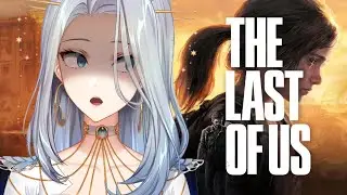 【THE LAST OF US】SHOULD I BE SCARED | #2