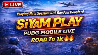 🔴 Playing New Session With Random People’s  | PUBG MOBILE live | Road To 1k 🔥🔥 #SiYaMPlay #pubgmp