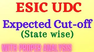 ESIC UDC Phase 1(Pre) Expected Cut-off State wise | Good Attempt | Safe Attempt
