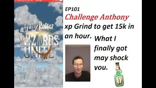 Wizards unite give me a challenge - XP in 30 mins/Hour