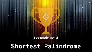 Leetcode 0214. Shortest Palindrome