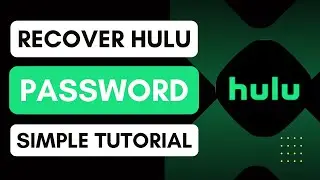 How to Recover Password on Hulu