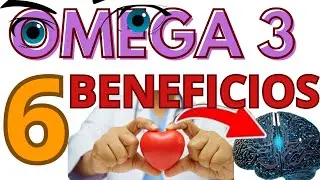 Seis beneficios de los Omega 3 impresionantes para la salud ❤️ d&aacute;le 👍 y comenta