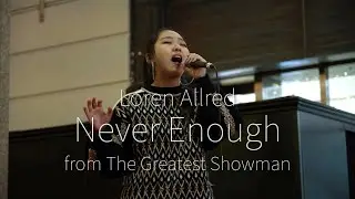 CHIKA 他力千佳 / The Greatest Showman - Never Enough 【クリスマスマーケット in パサージュ】 2021 12.19