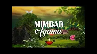 MIMBAR AGAMA BUDDHA, (RABU, 31 DESEMBER 2025)