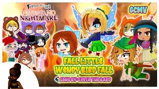 🎶 FALL LITTLE WENDY BIRD FALL 🎶 // ✨ PETER PAN'S NEVERLAND NIGHTMARE GCMV ✨ // 🧚🏻&zwj;♀️ GACHA 🧚🏻&zwj;♀️