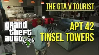 The GTA V Tourist: Apt 42 Tinsel Towers, West Vinewood