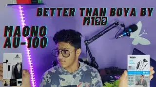 Maono AU-100 Microphone Review | 🔥 Way Better Than Boya BY M1