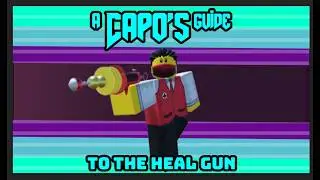 A Capo's Guide to the Heal Gun (beginner defend the train medic tuorial)