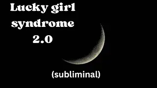Ultimate Lucky Girl Energy | Instant Manifestation Subliminal