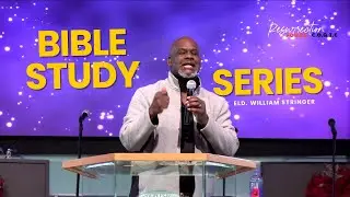 🔴 Confidence In CHRIST | Bible Study Series | Elder. William Stringer |  #resurrectionpower