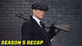 Peaky Blinders Season 5 Recap | Hindi