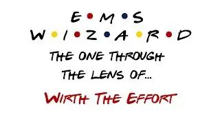 2-20: Through the Lens of Wirth the Effort