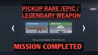 **MISSION** Pick up Rare/Epic/Legendary Weapon in BR | COD MOBILE | MISSION TUTORIAL