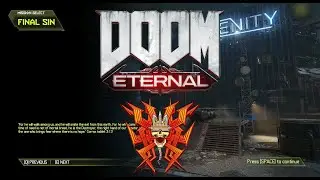 [DOOM Eternal] Final Sin &ndash; Nightmare+ Difficulty