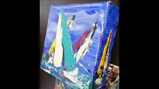 Sailing, Mini canvas in acrylic  No 2 with Marilyn Allis