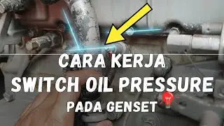 Cara Kerja Switch Oil Pressure Genset: Komponen Kecil Penyelamat Mesin! #OilPressureSwitch#SwitchOli