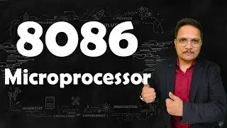 Микропроцессор 8086 от Engineering Funda