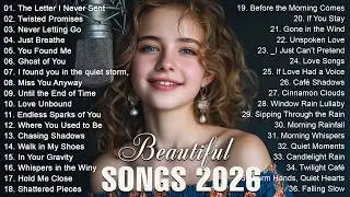 Beautiful Love Songs 💖 Soft Romantic Melodies to Fall in Love | 2026 Playlist | Dreamy Love Songs