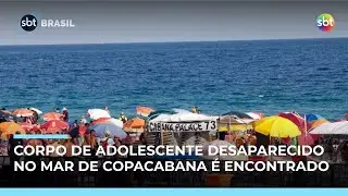 IML confirma identidade de corpo de adolescente desaparecido em Copacabana no ano novo | #SBTBrasil