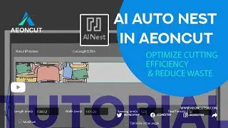 4-How to Use AI Auto Nest in Aeoncut &ndash; Optimize Cutting Efficiency & Reduce Waste