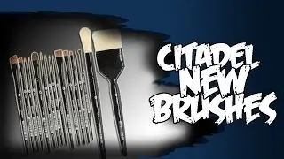 New Citadel Brushes - Review Games Workshop Painting
